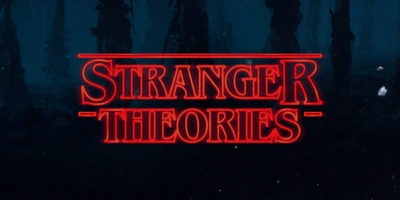 So, You've Finished "Stranger Things" Season 2? We Rate S3's Craziest Theories