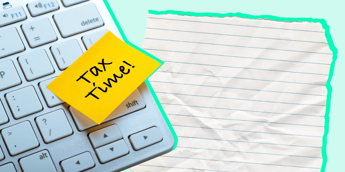 Your Checklist for Tax Time as a Student