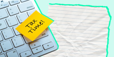 Your Checklist for Tax Time as a Student