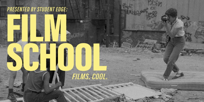 Get Cheap Movie Tix to Our Special Screening Series "Film School"