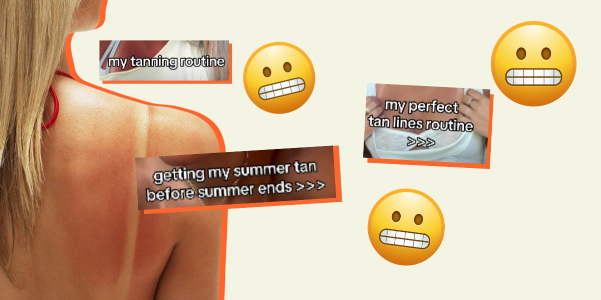 This Dangerous Tanning Trend Has Been Taking Over TikTok – And it’s Not Good