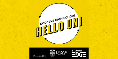Goodbye High School, Hello Uni: Introducing Our New Podcast With UNSW Sydney