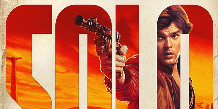 Finally, the Full "Solo: A Star Wars Story" Trailer Is Here (But There’s Not a Whole Lot of Han)