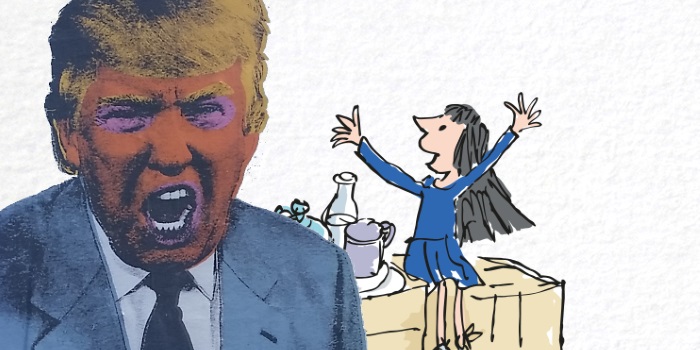 What Would "Matilda" Be Up to Today? Staring Down Donald Trump, Apparently