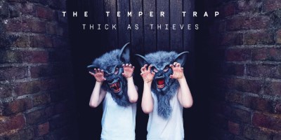 Album Review: Thick As Thieves by The Temper Trap