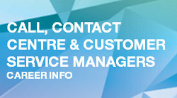 Call Or Contact Centre and Customer Service Managers