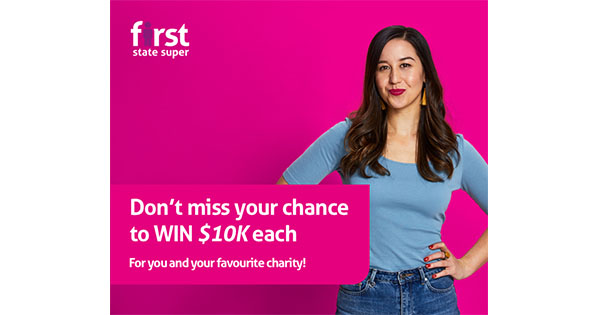 Your chance to WIN $10K for you and a charity*!