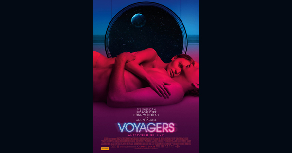 Win 1 of 20 double passes to an exclusive preview screening of VOYAGERS