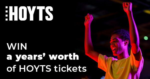 WIN a years’ worth of HOYTS tickets