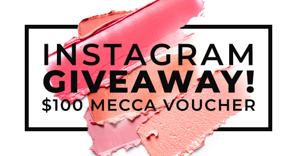 Win a $100 MECCA voucher