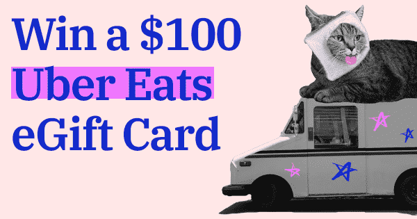 Win a $100 Uber Eats eGift Card