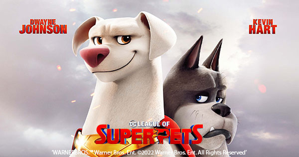Win 1 of 15 double passes to see DC LEAGUE OF SUPERPETS