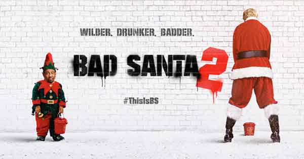 Win a double pass to see BAD SANTA 2 