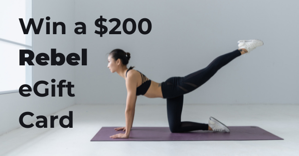 Win a $200 Rebel eGift Card