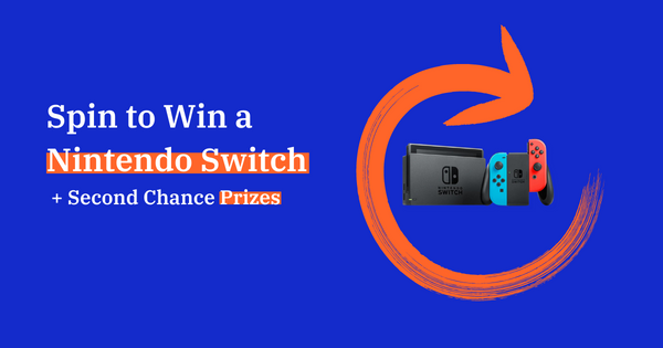 Win a Nintendo Switch or a Gift Card