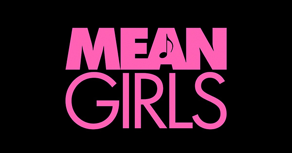 Win a double pass to see MEAN GIRLS