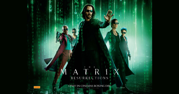 Win 1 of 20 double passes to THE MATRIX: RESURRECTIONS