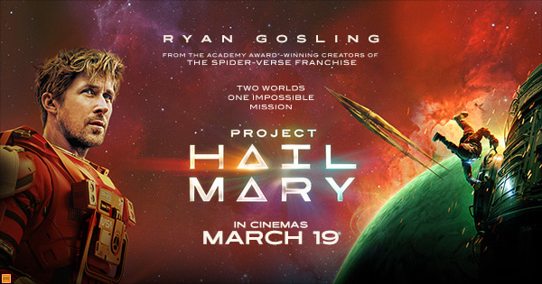 Win a double pass to see PROJECT HAIL MARY