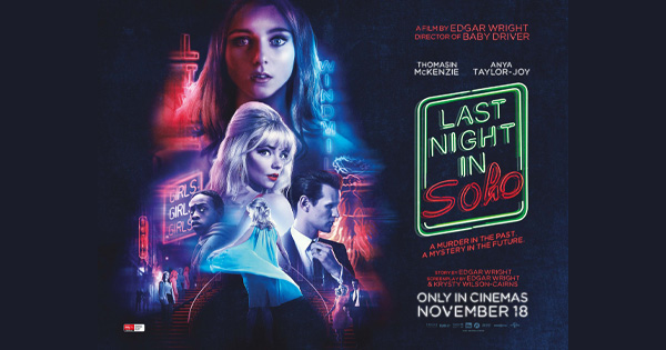 Win 1 of 10 double passes to LAST NIGHT IN SOHO
