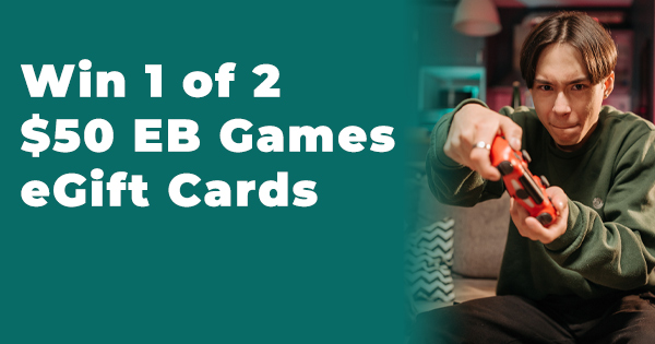 Win 1 of 2 $50 EB Games eGift Cards