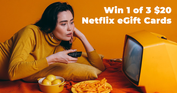Win 1 of 3 $20 Netflix eGift Cards