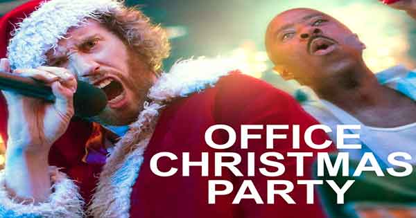  Win a double pass to our exclusive screening of OFFICE CHRISTMAS PARTY 