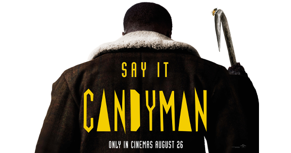 Win 1 of 20 double passes to an exclusive preview screening of CANDYMAN