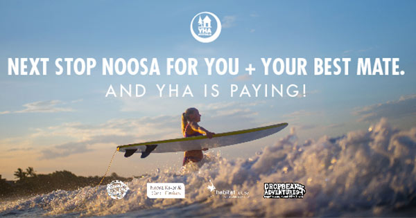 Win a trip to Noosa including flights and accommodation for you and a mate!